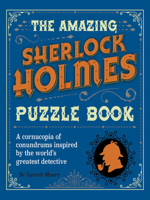 cover image of The Amazing Sherlock Holmes Puzzle Book